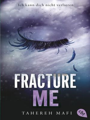 cover image of Fracture Me
